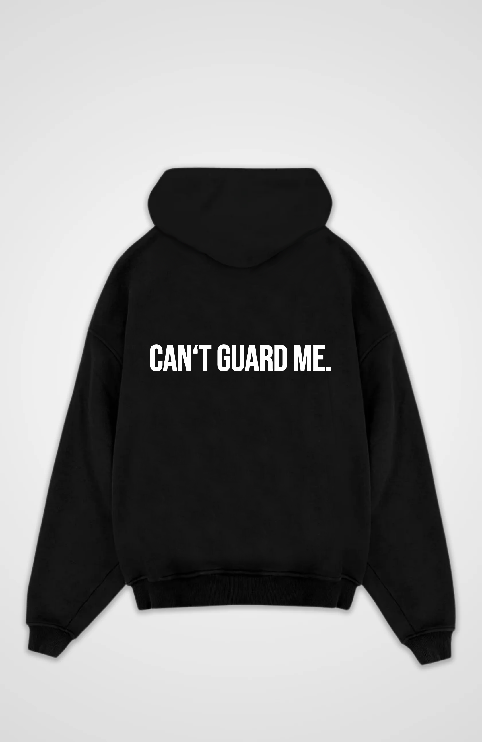 Can't Guard Me Hoodie