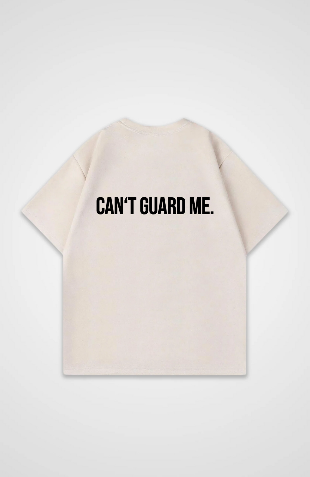 Can't Guard Me Tshirt