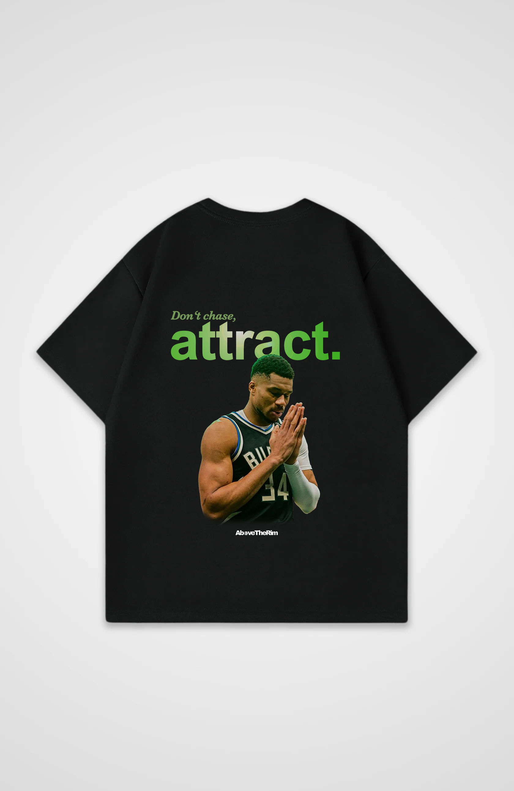 Dont Chase Attract Tshirt