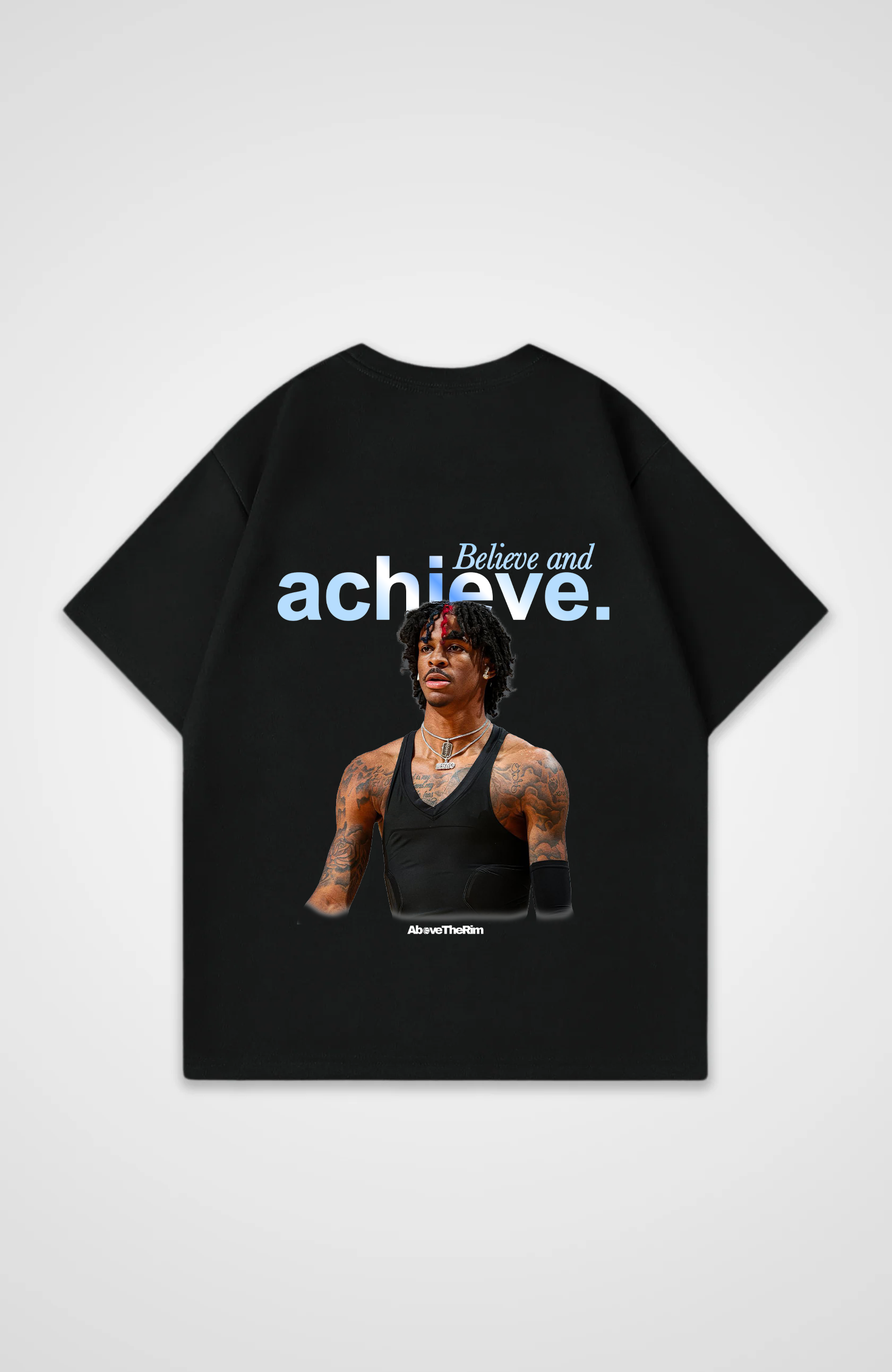 Believe And Achieve Tshirt